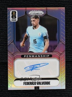 2026 Prizm FIFA World Cup Penmanship Silver 102/199 Federico Valverde Auto 16wc