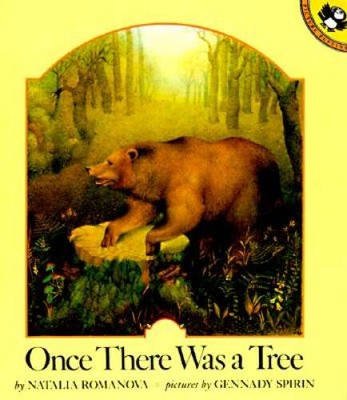 Once There Was a Tree (Picture Puffin) - Paperback By Romanova, Natalia - GOOD