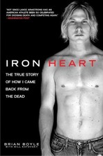 Brian Boyle Bill Katovsky Iron Heart (Paperback)