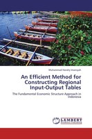An Efficient Method For Constructing Regional Input-Output Tables Muhammad Handr