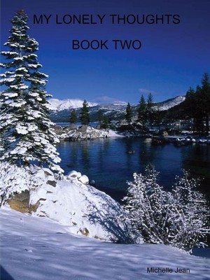 My Lonely Thoughts Book Two by Michelle Jean (English) Paperback Book
