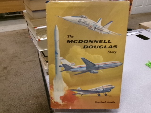 The McDonnell Douglas Story, INGELLS, DOUGLAS J.