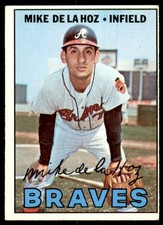 1967 Topps #372  MIKE DE LA HOZ  Atlanta Braves   EX