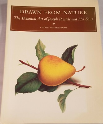 Drawn From Nature The Botanical Art of Joseph Prestele and His Sons 