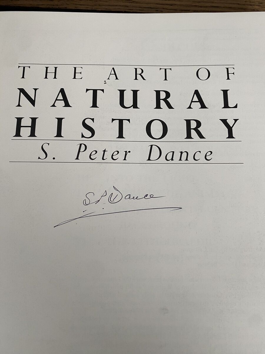 The Art of Natural History Hardcover By Dance, S Peter 1990 The Art of Natural History Hardcover By Dance, S Peter 1990