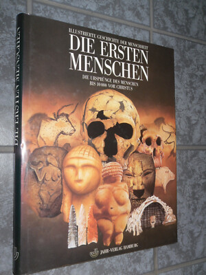 Die ersten Menschen  Die Ursprünge des Menschen bis 10000 vor Christus Sehr gut