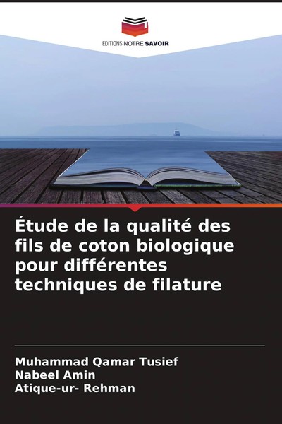 Muhammad Qamar Tusief (U. A.) | ÉTude De La Qualité Des Fils De Coton...-image