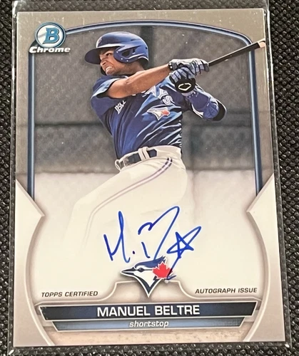 2023 1st Bowman Chrome Auto MANUEL BELTRE - Toronto Blue Jays