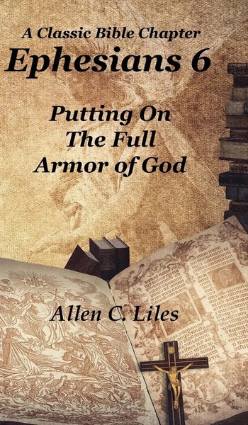 Allen Liles | Ephesians 6 | Buch | Englisch (2021) | Gebunden-image
