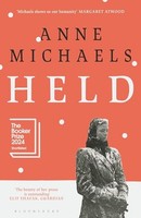 Anne Michaels - Held Shortlisted For The Booker Prize 2024 - Paperba - G245Z