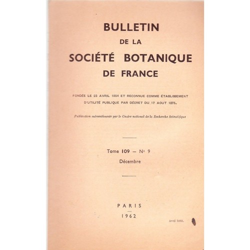 BULLETIN de la SOCIÉTÉ BOTANIQUE de FRANCE N°9 Illustré Décembre 1962 CNRS E.O.