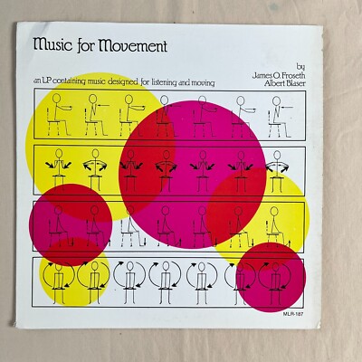 FROSETH/BLASER Music For Movement 1979 Vinyl LP Music Learning MLR-187 - VG+