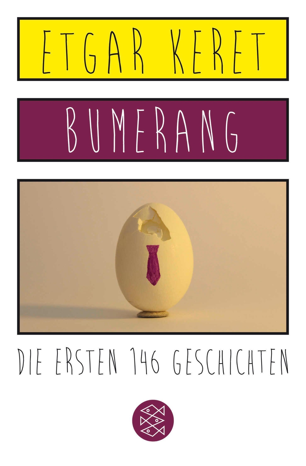 Thumbnail - Bumerang | Die Ersten 146 Geschichten | Etgar Keret | Taschenbuch |
