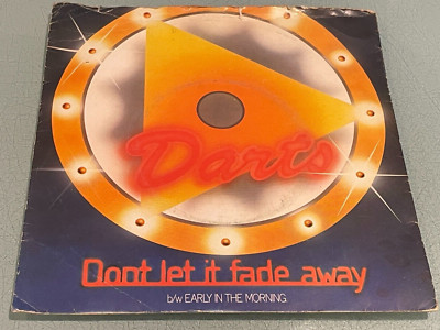 Darts - Don't Let it Fade Away - Vinyl Record 7'' Single - 1978 Magnet Records