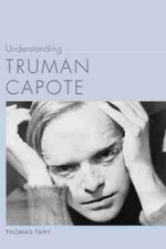 Thomas Fahy Understanding Truman Capote (Paperback) (UK IMPORT)