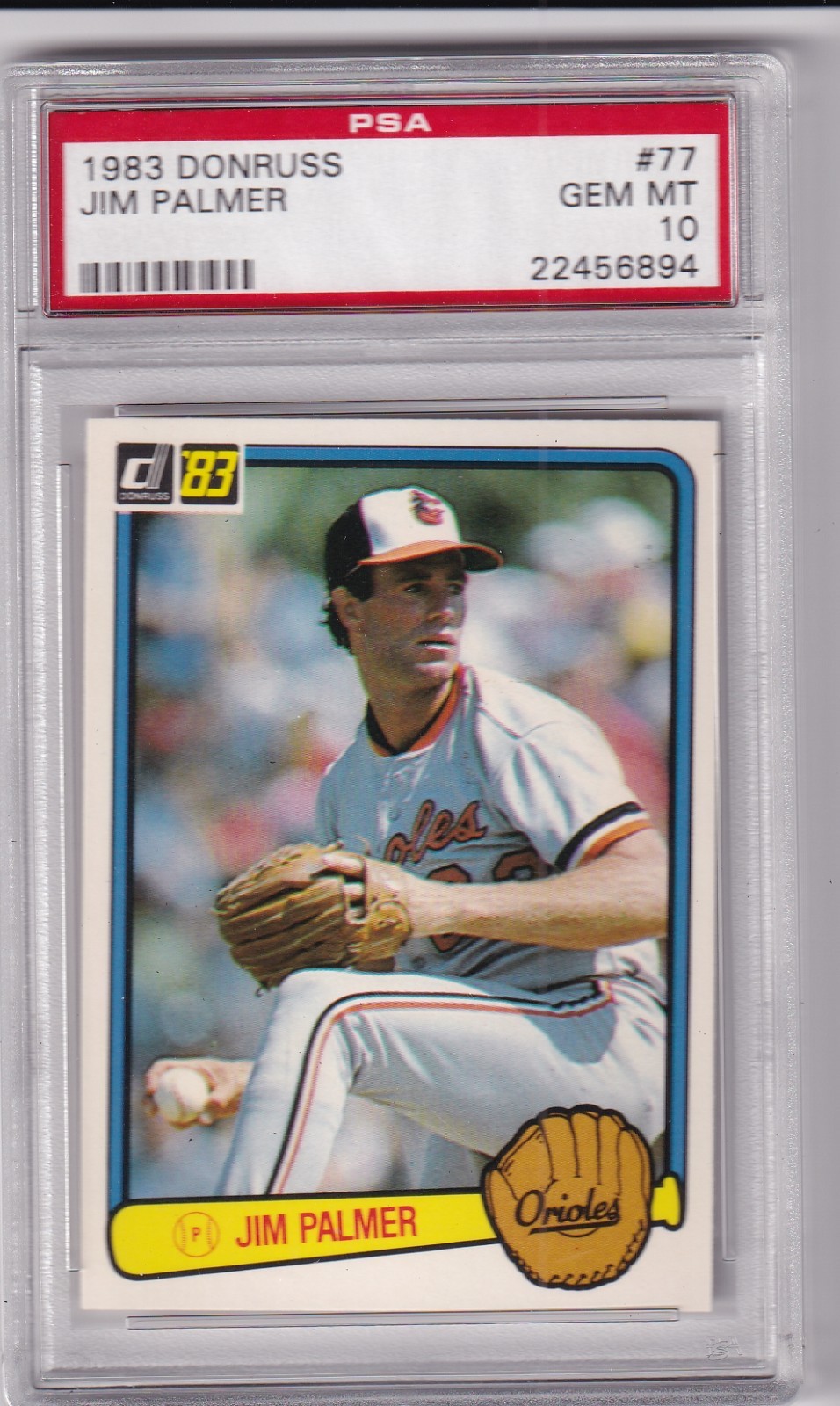 1983 Donruss Baseball # 77 Jim Palmer Orioles PSA 10 GEM MINT