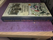 Segreti e virtù delle piante medicinali - Selezione dal reader' s digest -