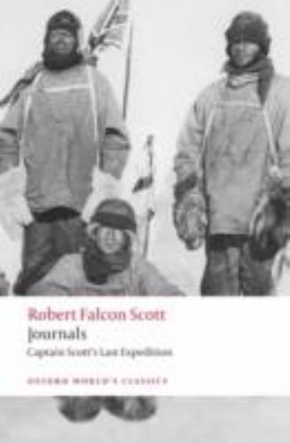Journals : Captain Scott's Last Expedition by Robert Falcon Scott (2008, ...