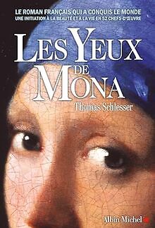 Les Yeux de Mona von Schlesser, Thomas | Buch | Zustand gut - Bild 1 von 2