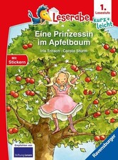 Leserabe 1. Lesestufe Kurz und leicht - Eine Prinzessin im Apfelbaum