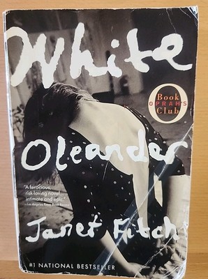 White Oleander (Oprah's Book Club) By Janet Fitch