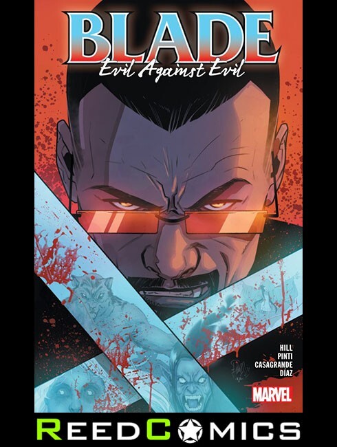 BLADE VOLUME 2 EVIL AGAINST EVIL GRAPHIC NOVEL Paperback Collects (2023) #6-10