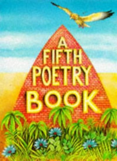 A Fifth Poetry Book (A Poetry book)