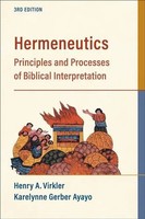 Henry A. Virkler (U. A.) | Hermeneutics - Principles And Processes Of...