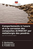 P. Manikandan (U. A.) | Comportements à L'usure Et à La Corrosion Des...