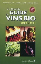 Le nouveau guide des vins Bio, Evelyne Malnic