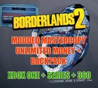 Borderlands 2 Modded Mastercopy Infinite Backpack+ Max Money XBOX ONE + X/S +360