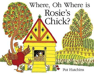 Where Oh Where is Rosies Chick by Pat Hutchins PAPERBACK - Image 3