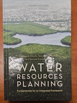 (Brand New Fast Ship) Water Resources Planning:Fundamentals Integrated Framework