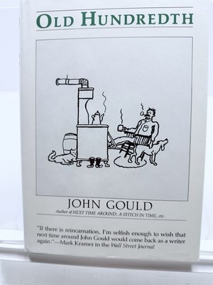 Old Hundredth John Gould Signed Inscribed 1987 First Edition HC DJ Maine