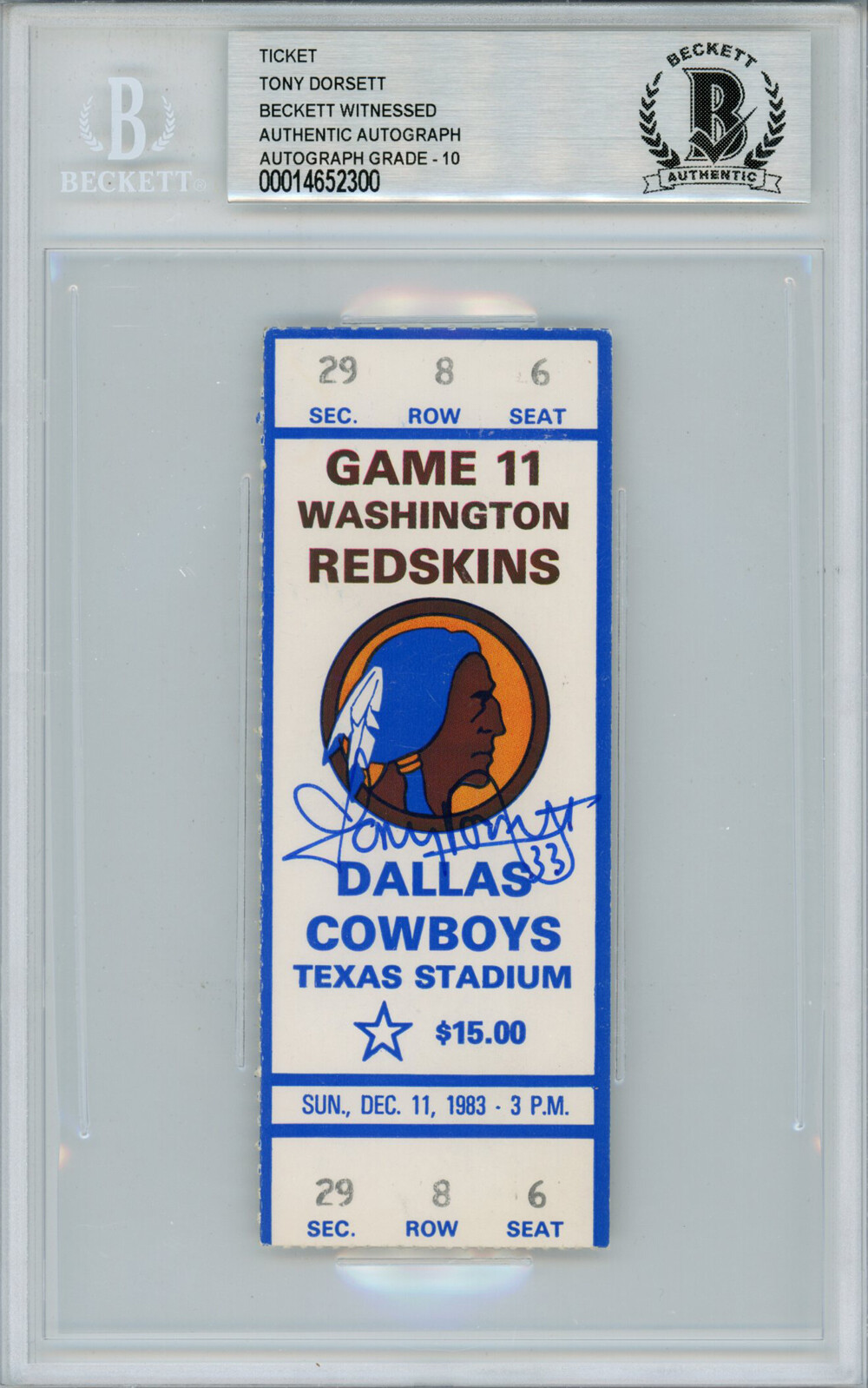 Tony Dorsett Autographed Signed 12/11/1983 Vs Redskins Ticket Beckett Slab 39181 