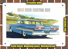 Metal Sign - 1958 Ford Custom 300 Sign Variant 15