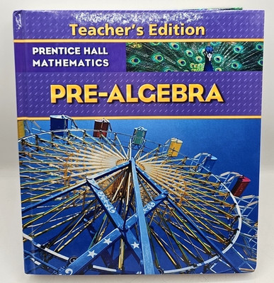 Pre-Algebra Teacher's Edition Prentice Hall Mathematics Hardcover