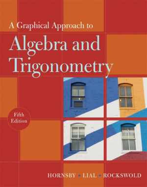 A Graphical Approach to Algebra and - Hardcover, by Hornsby John; Lial - Good