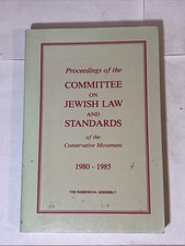 Proceedings of the Committee on Jewish Law and Standards 1980-1985