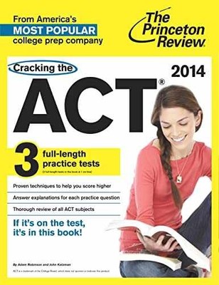 Cracking the ACT with 3 Practice - Paperback, by Princeton Review - Very Good