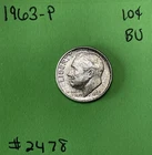 1963 Roosevelt Dime 10c BU Uncirculated Mint State 90% Silver
