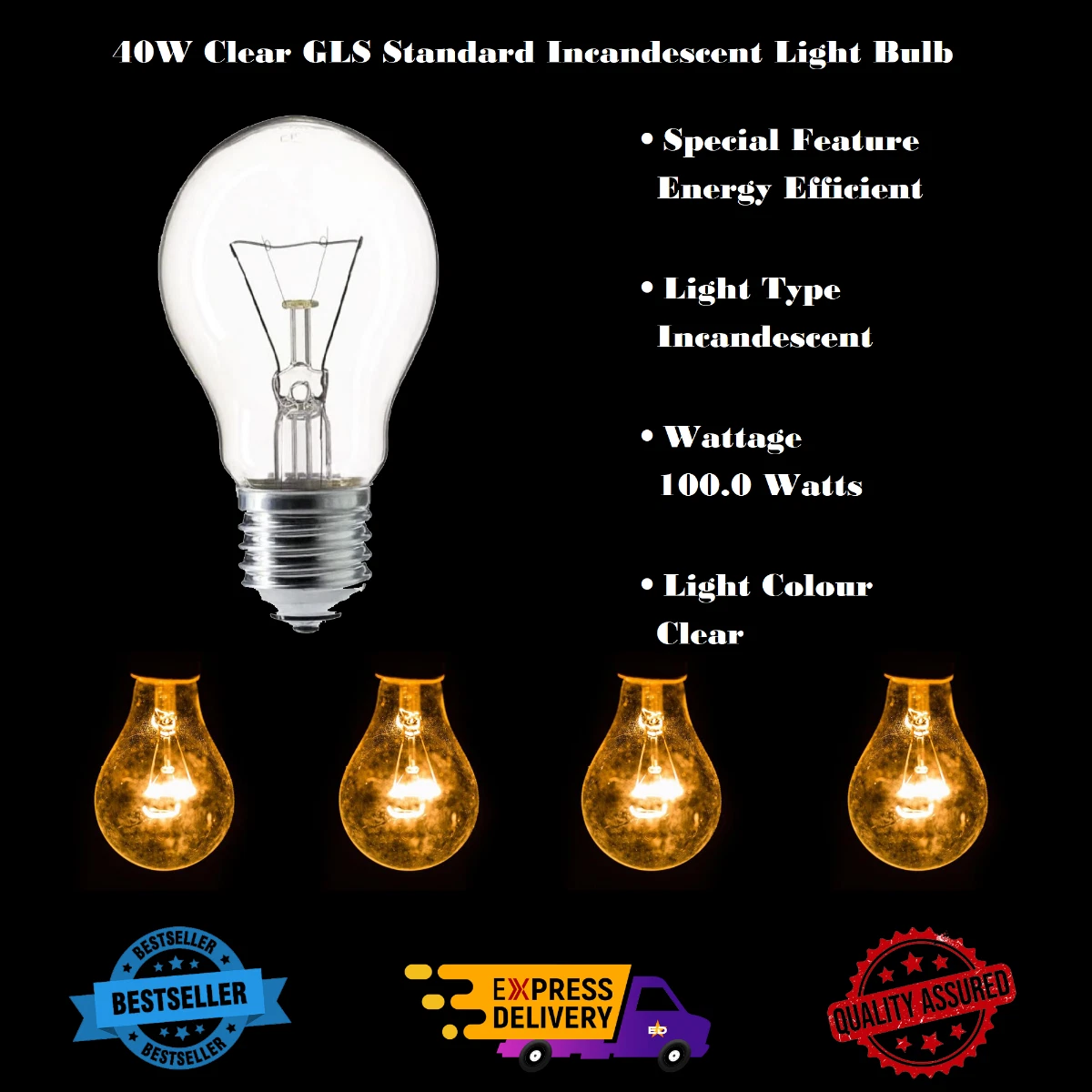 40W Clear GLS Standard Incandescent Light Bulbs ES E27 Screw Lamps