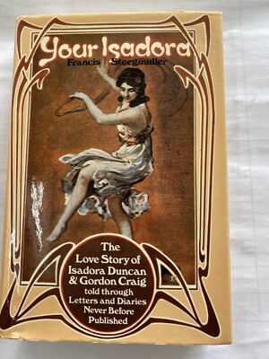 Your Isadora Francis Steegmuller Hardcover Book 1974
