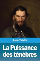 LéOn Tolstoï | La Puissance Des TéNèBres | Taschenbuch | FranzöSisch (2020)