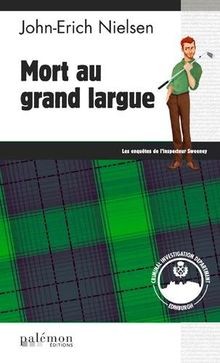 Mort au grand largue von Nielsen, John-Erich | Buch | Zustand gut