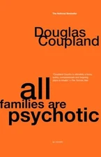 All Families are Psychotic - GOOD