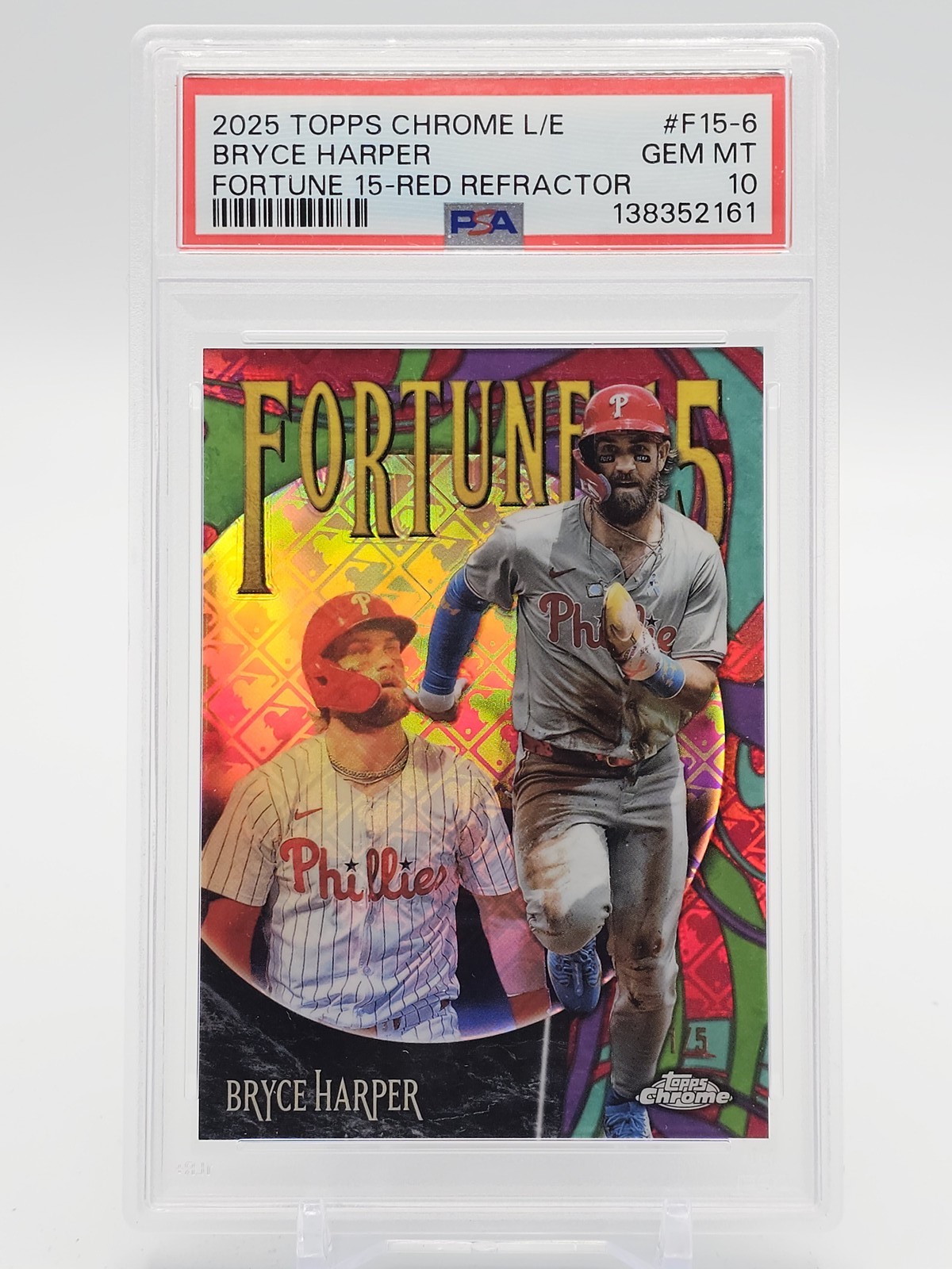 BRYCE HARPER 2025 TOPPS CHROME L/E FORTUNE 15 RED REFRACTOR 1/5 PSA 10 Q1725 view 1