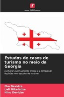 Estudos De Casos De Turismo No Meio Da GeóRgia Eka Devidze