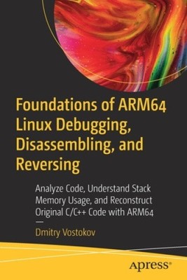 Grundlagen von ARM64 Linux Debugging, Disassembling und Reversing: Analysieren