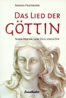 Das Lied der Göttin von Friedmann, Andrea | Buch | Zustand sehr gut